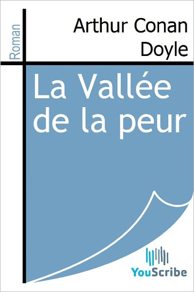 La Vallï¿½e de la peur