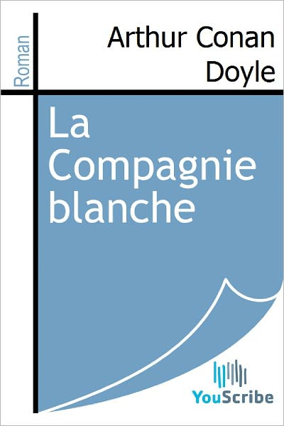 La Compagnie blanche
