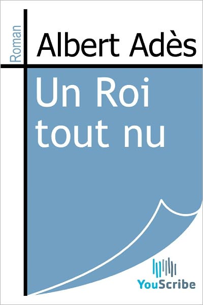 Un Roi tout nu