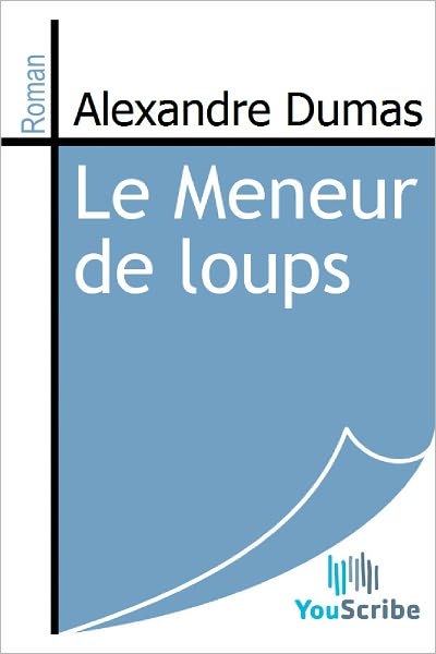 Le Meneur de loups