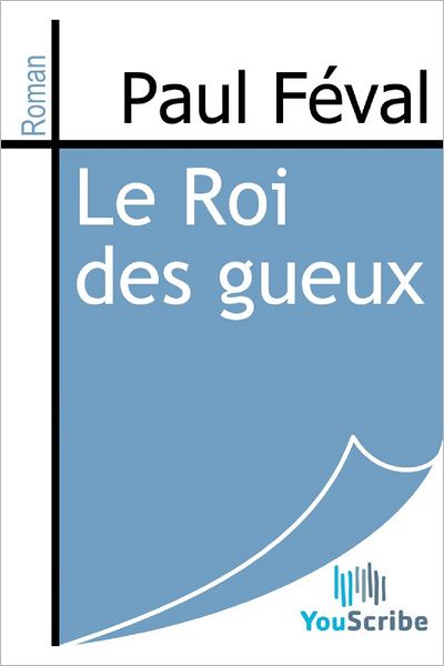 Le Roi des gueux
