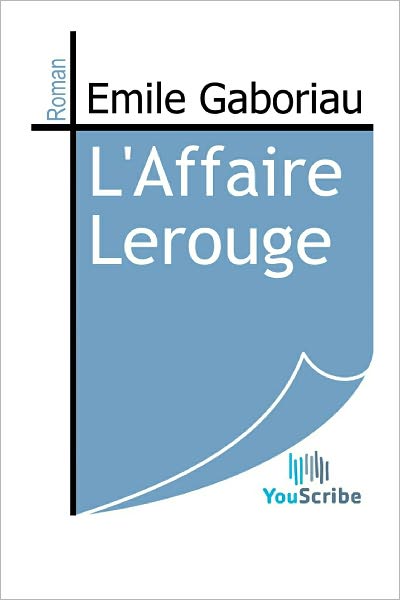 L'Affaire Lerouge