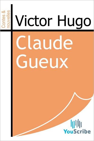 Claude Gueux