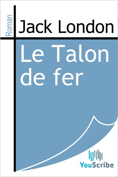 Le Talon de fer
