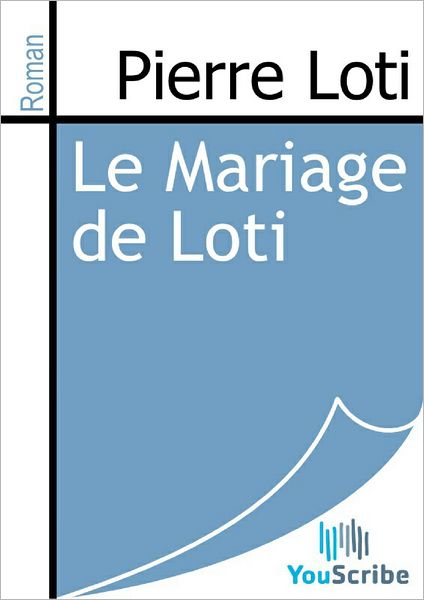 Le Mariage de Loti
