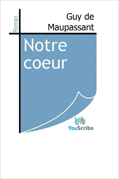 Notre coeur