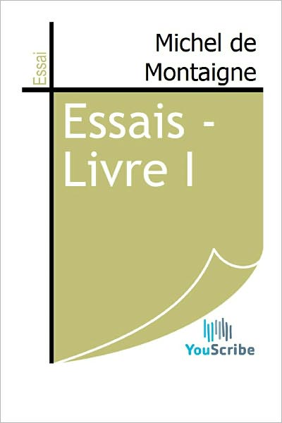 Essais - Livre I
