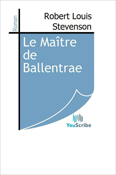 Le Maï¿½tre de Ballentrae