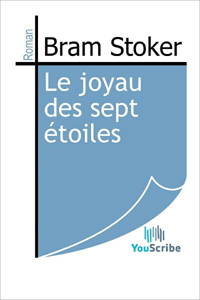 Le joyau des sept ï¿½toiles