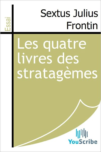 Les quatre livres des stratagï¿½mes