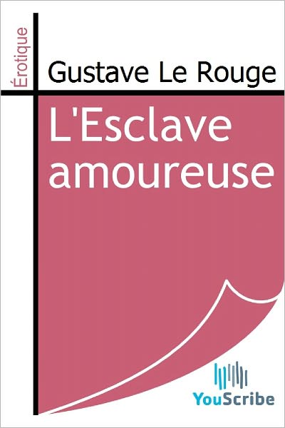 L'Esclave amoureuse