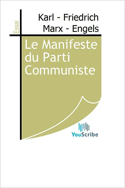 Le Manifeste du Parti Communiste