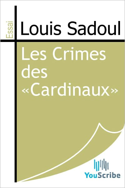 Les Crimes des ï¿½Cardinauxï¿½