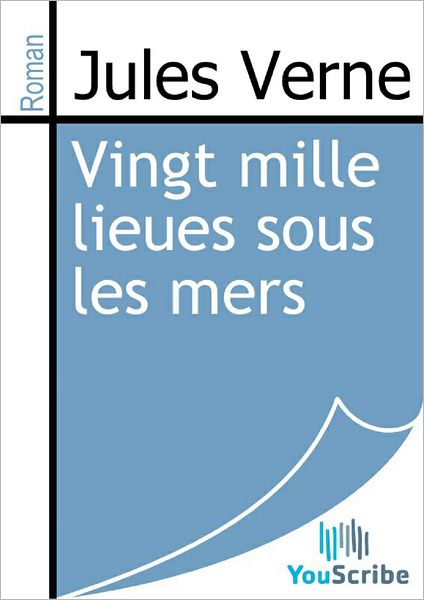 Vingt mille lieues sous les mers