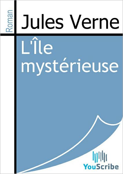 L'ï¿½le mystï¿½rieuse