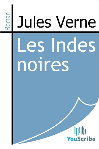 Les Indes noires