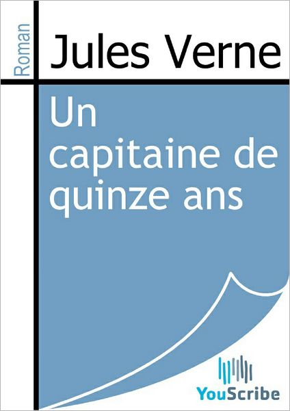 Un capitaine de quinze ans
