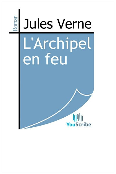 L'Archipel en feu