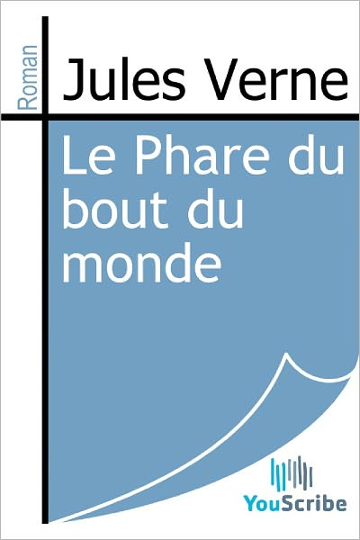 Le Phare du bout du monde