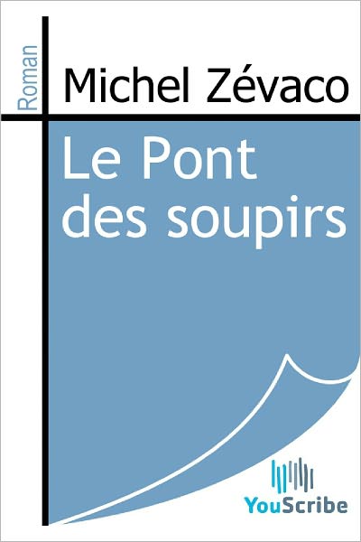 Le Pont des soupirs
