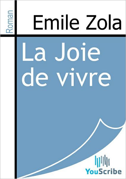 La Joie de vivre