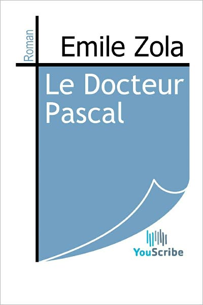 Le Docteur Pascal