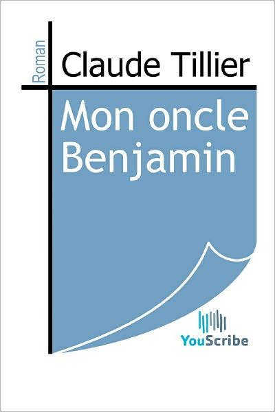 Mon oncle Benjamin