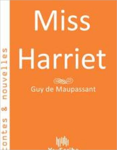 Miss Harriet