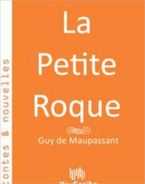 La Petite Roque