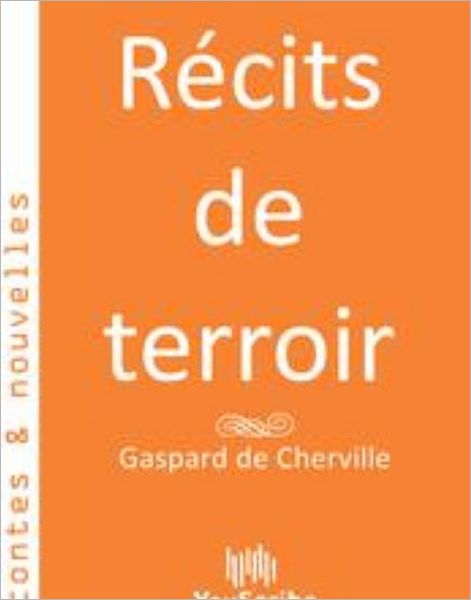 Rï¿½cits de terroir