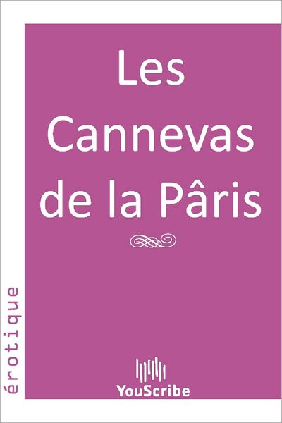Les Cannevas de la Pï¿½ris