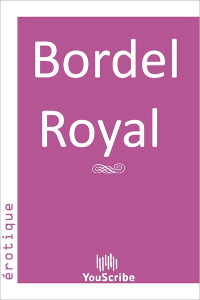 Bordel Royal