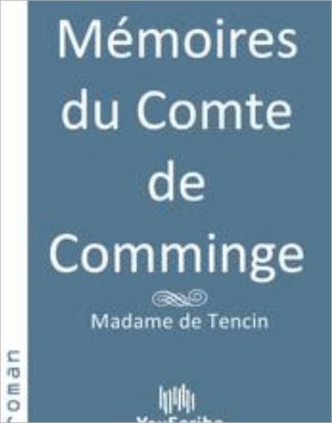 Mï¿½moires du Comte de Comminge