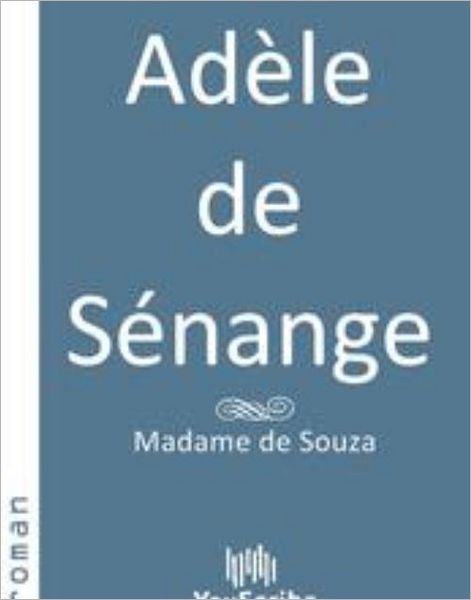 Adï¿½le de Sï¿½nange