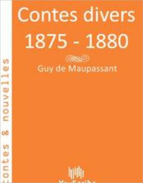 Contes divers 1875 - 1880