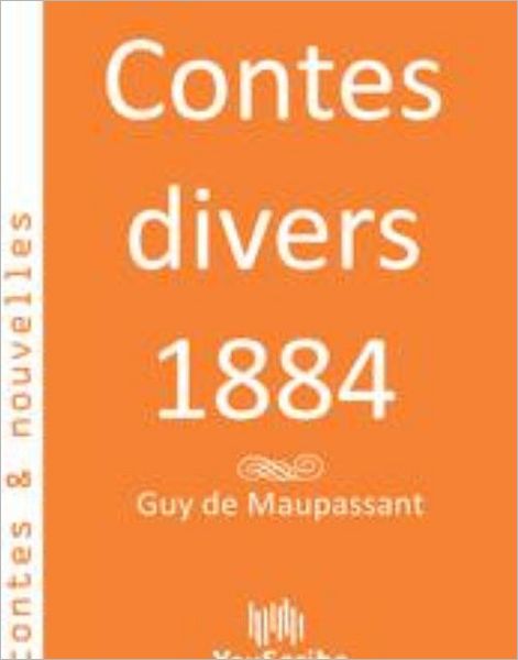 Contes divers 1884