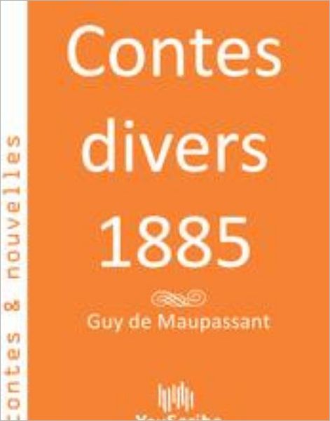 Contes divers 1885