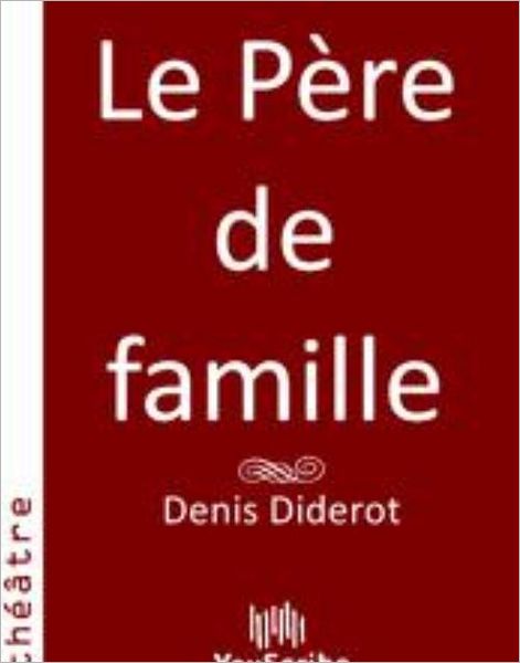 Le Pï¿½re de famille