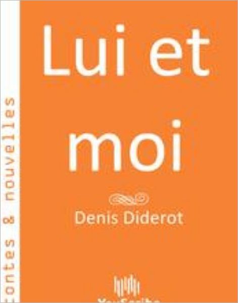 Lui et moi