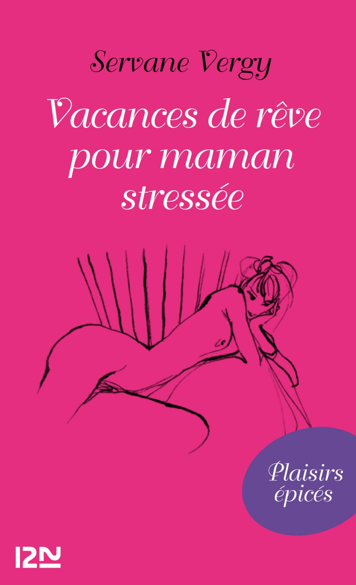 Vacances de rêves pour maman stressée
