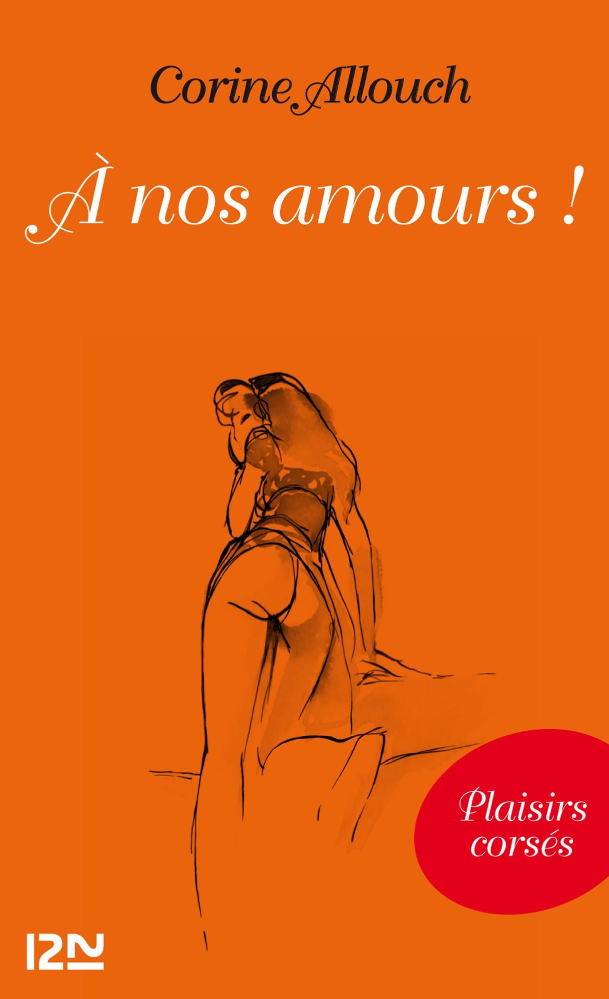 A nos amours !