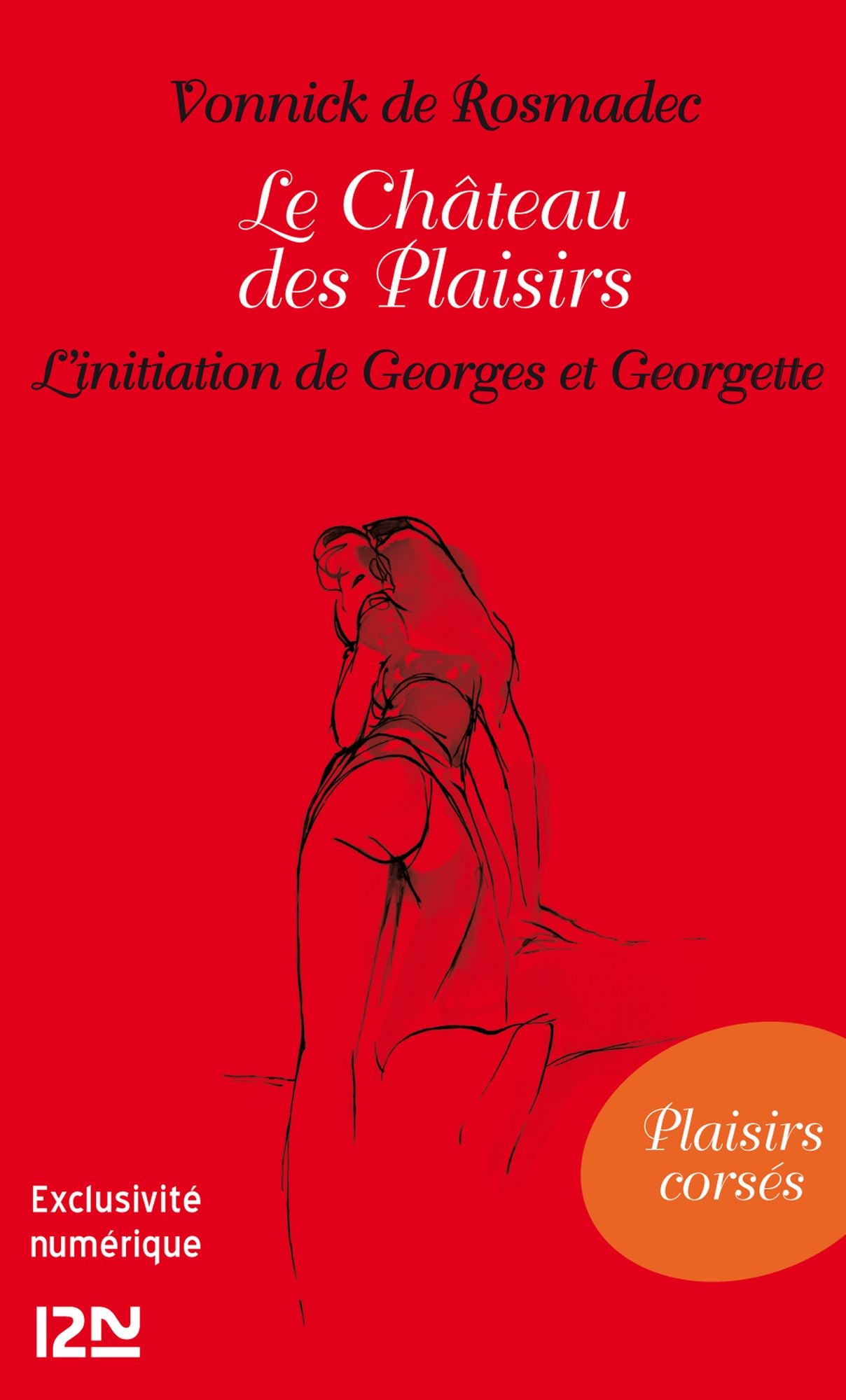 Le Château des Plaisirs - L'initiation de Georges et Georgette