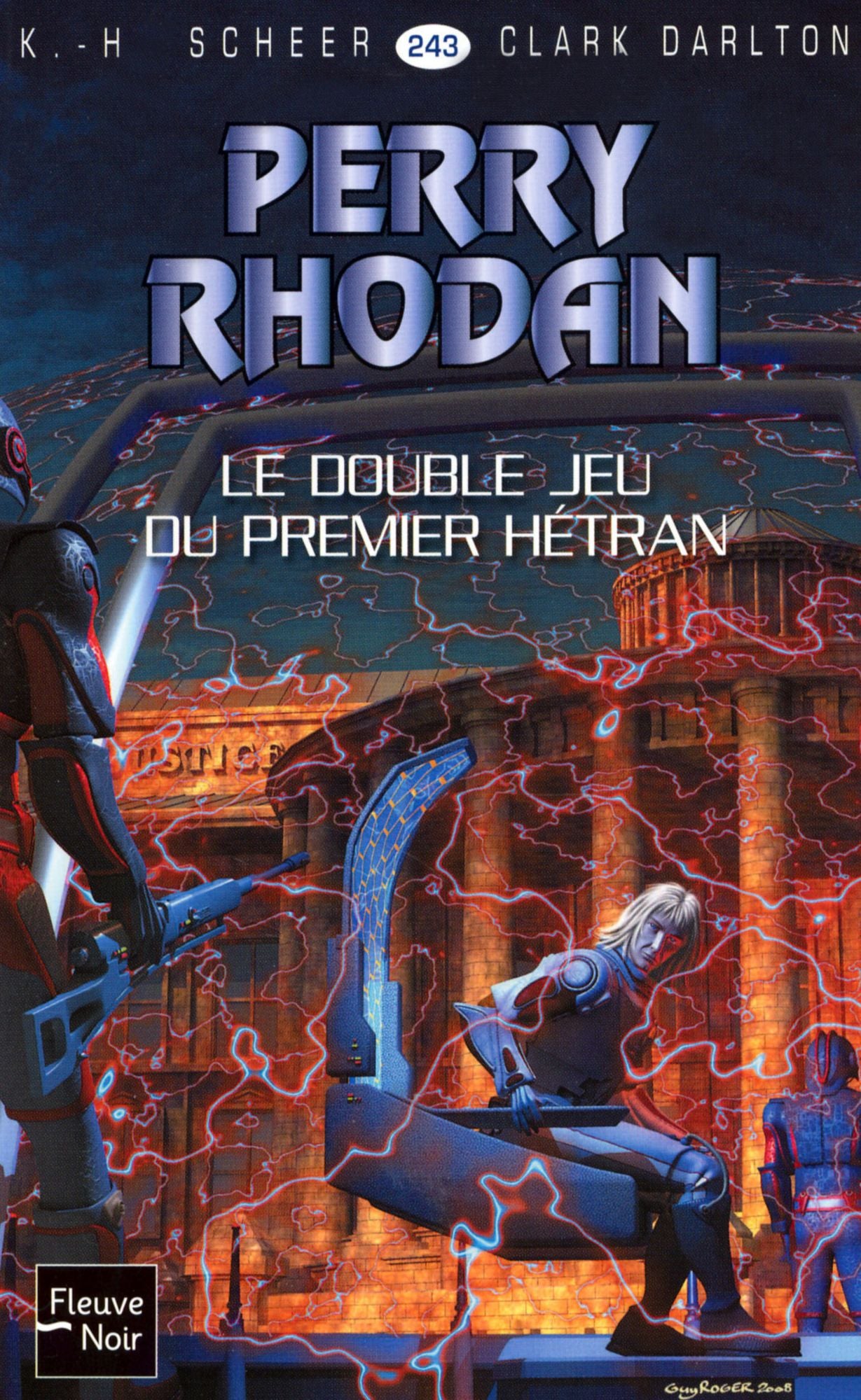 Perry Rhodan n°243 - Le Double Jeu du Premier Hétran