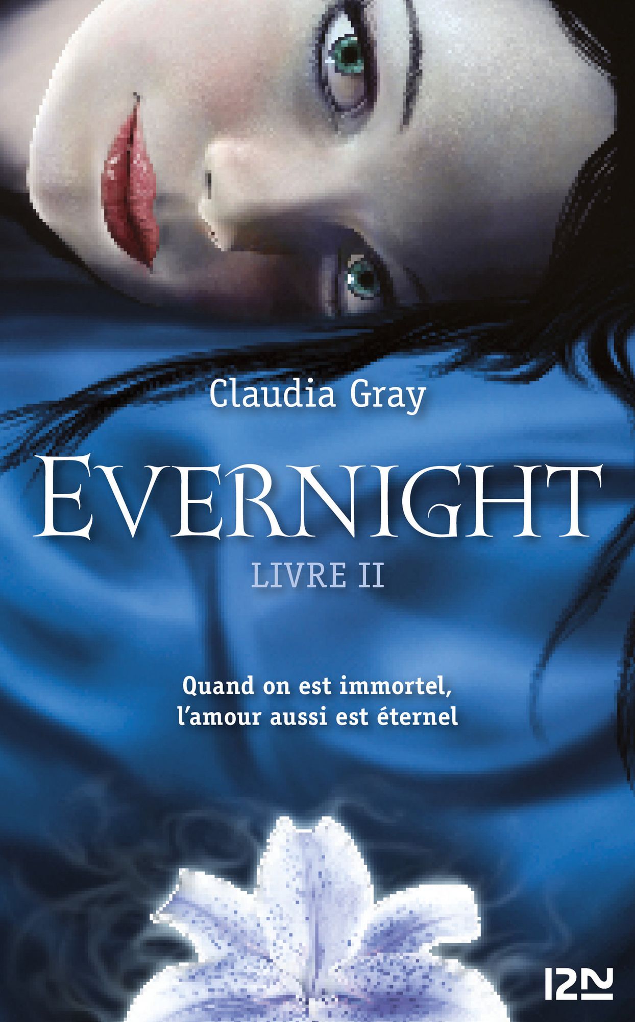 Evernight - tome 2