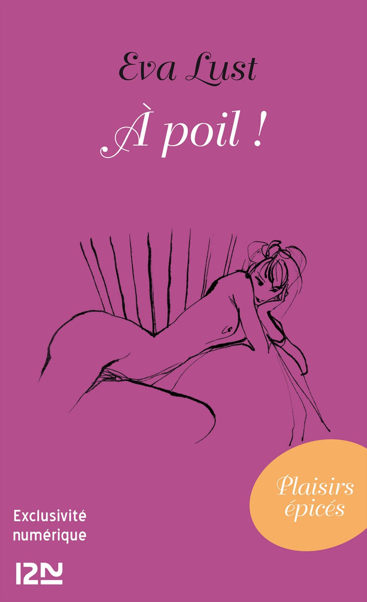 A poil !