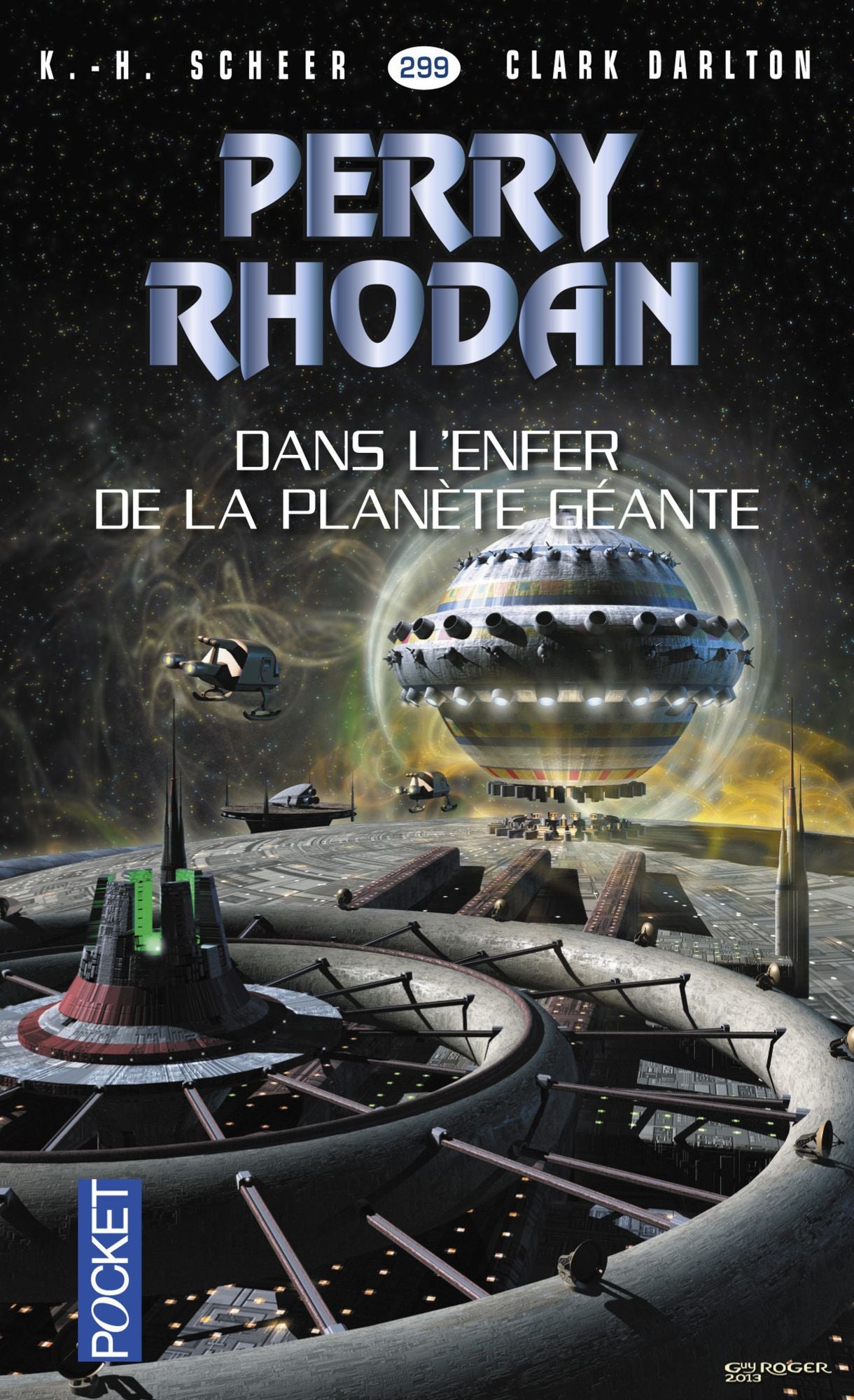 Perry Rhodan n°299 - Dans l'enfer de la planète géante
