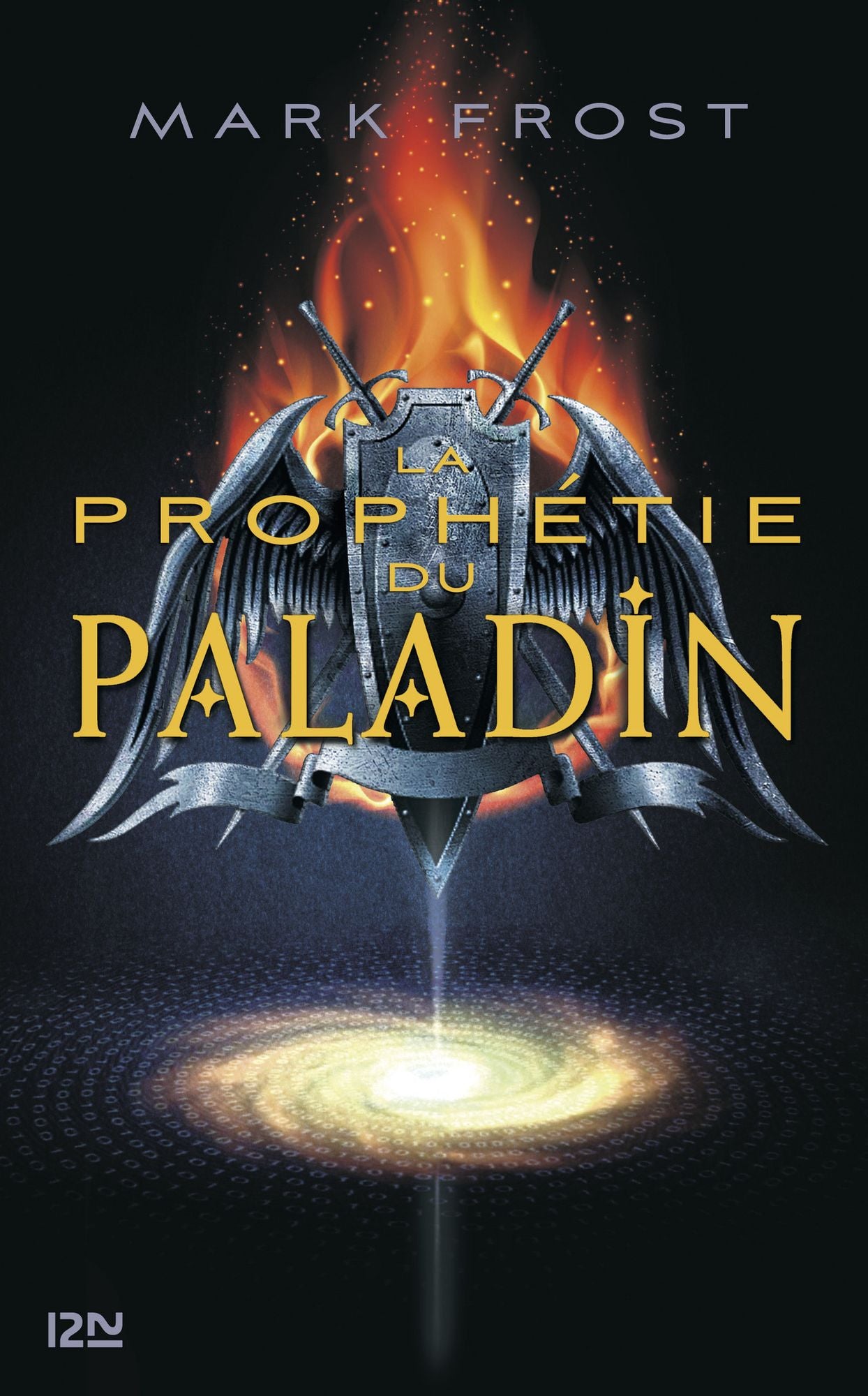 La prophétie du Paladin - tome 1