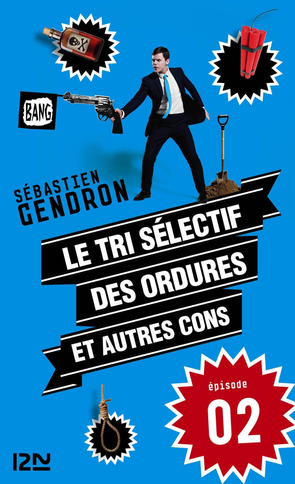 Le tri sélectif des ordures et autres cons - épisode 2