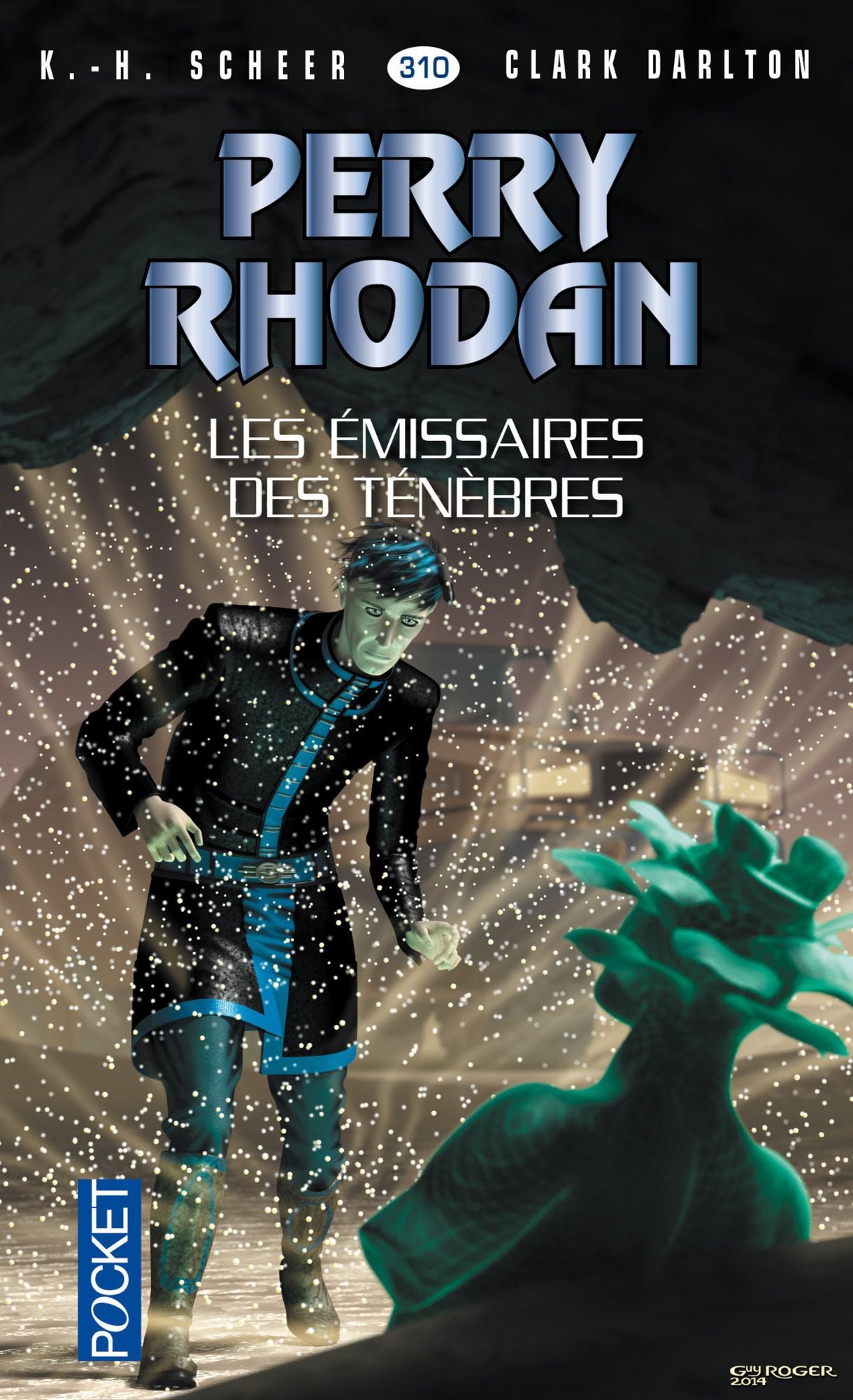 Perry Rhodan n°310 - Les émissaires des ténèbres