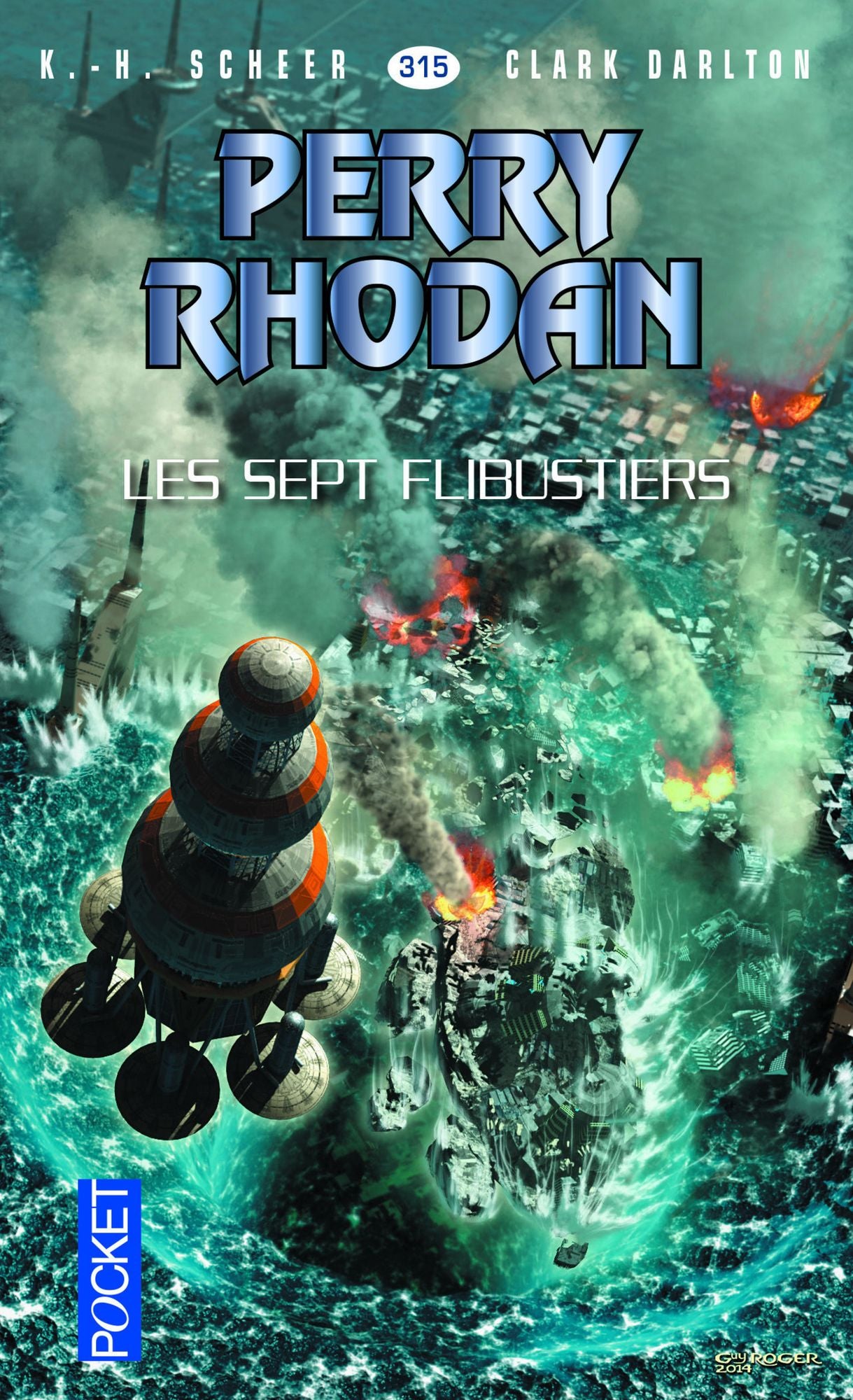 Perry Rhodan n°315 - Les Sept Flibustiers
